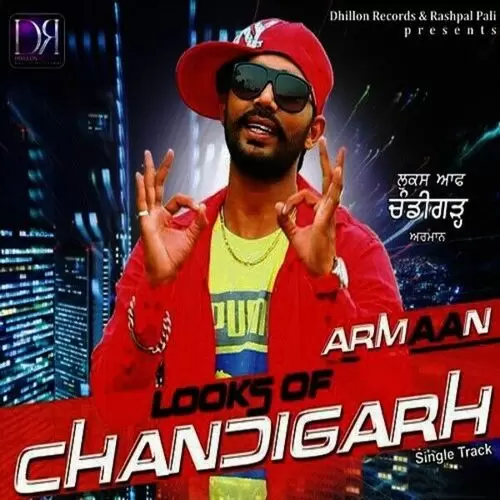 Looks Of Chandigarh Armaan Mp3 Download Song - Mr-Punjab