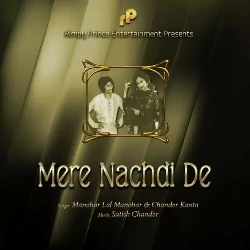 Mere Nachdi De Chander Kanta Mp3 Download Song - Mr-Punjab