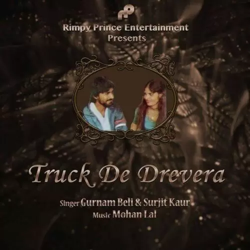 Truck De Drevera Gurnam Beli Mp3 Download Song - Mr-Punjab