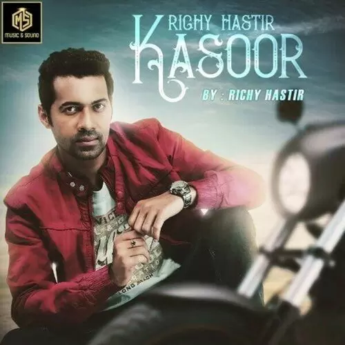Kasoor Richy Hastir Mp3 Download Song - Mr-Punjab