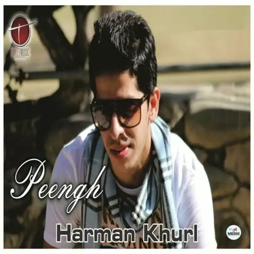 Peengh Harman Khurl Mp3 Download Song - Mr-Punjab