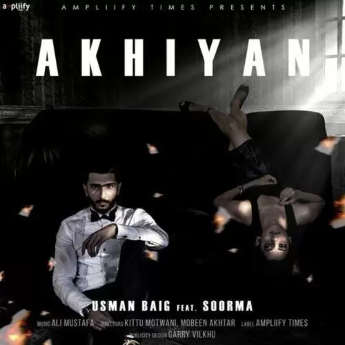 Akhiyan Usman Baig Mp3 Download Song - Mr-Punjab