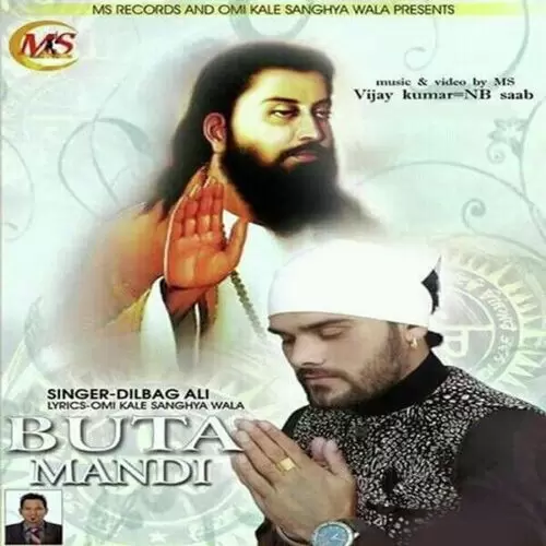 Buta Mandi Dilbagh Ali Mp3 Download Song - Mr-Punjab