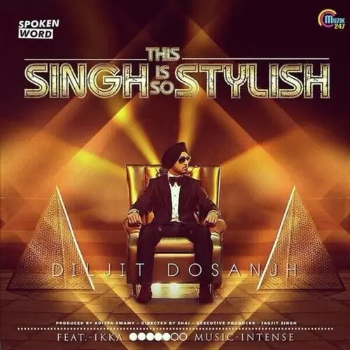 This Singh Is So Stylish Diljit Dosanjh Mp3 Download Song - Mr-Punjab