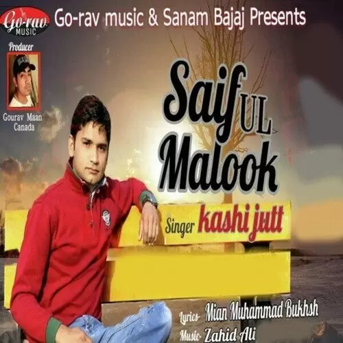 Saiful Malook Kashi Jutt Mp3 Download Song - Mr-Punjab