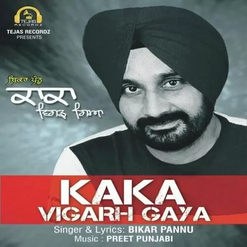 Kaka Vigarh Gaya Bikar Pannu Mp3 Download Song - Mr-Punjab