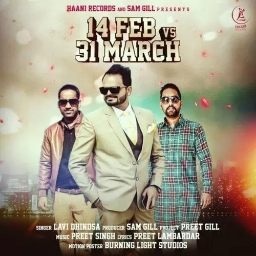 14 Feb vs. 31 March Lavi Dhindsa Mp3 Download Song - Mr-Punjab