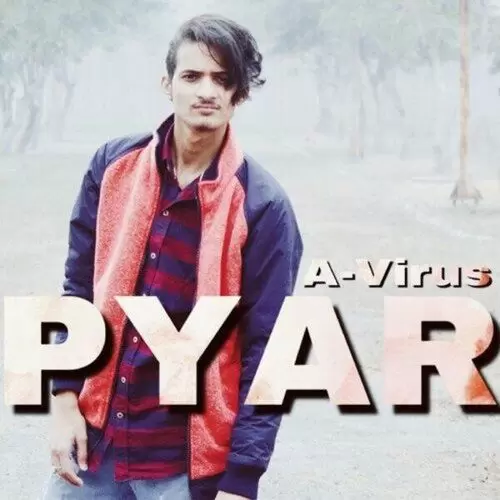 Pyar A-Virus Mp3 Download Song - Mr-Punjab