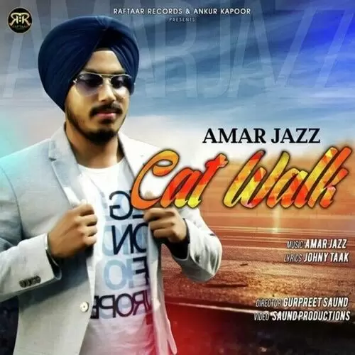 Cat Walk Amar Jazz Mp3 Download Song - Mr-Punjab