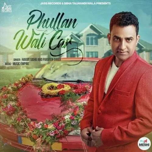 Phullan Wali Car Harjit Sidhu Mp3 Download Song - Mr-Punjab