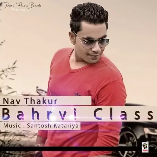 Bahrvi Class Nav Thakur Mp3 Download Song - Mr-Punjab