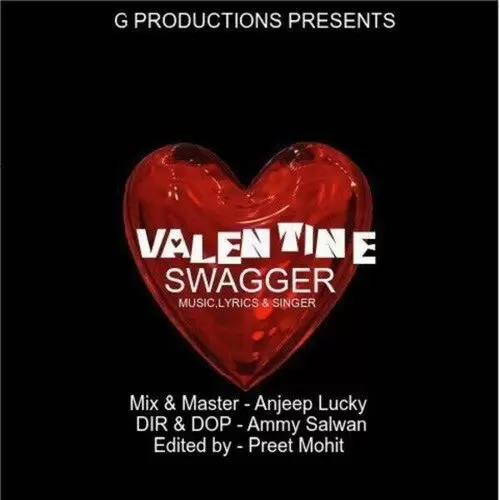 Valentine Swagger Mp3 Download Song - Mr-Punjab