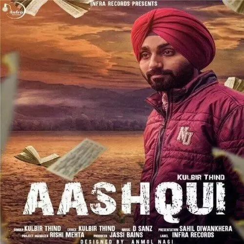 Aashqui Kulbir Thind Mp3 Download Song - Mr-Punjab