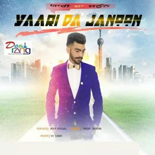 Yaari Da Janoon Inder Beniwal Mp3 Download Song - Mr-Punjab