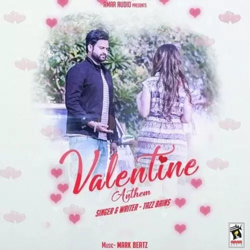 Valentine Anthem Tazz Bains Mp3 Download Song - Mr-Punjab