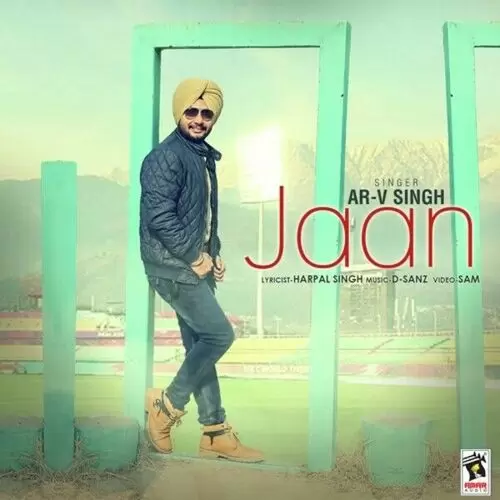 Jaan AR-V Singh Mp3 Download Song - Mr-Punjab