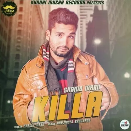 Killa Shamo Maan Mp3 Download Song - Mr-Punjab
