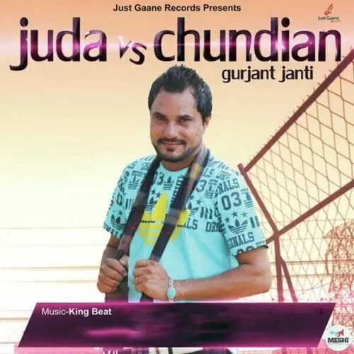 Juda Vs Chundian Gurjant Janti Mp3 Download Song - Mr-Punjab