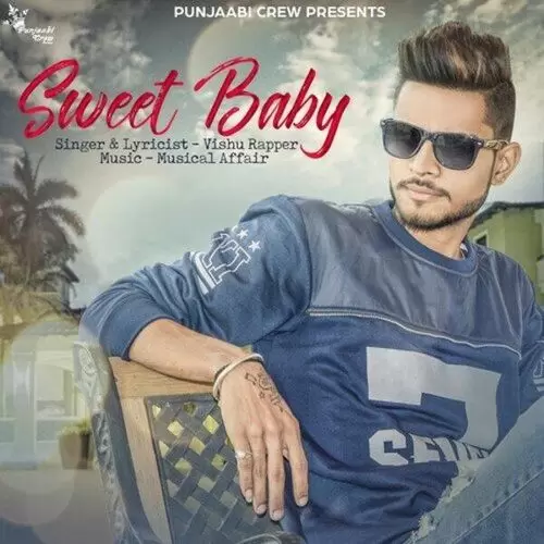 Sweet Baby Vishu Rapper Mp3 Download Song - Mr-Punjab