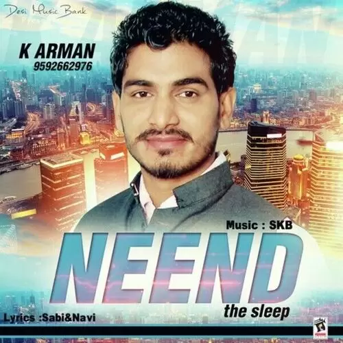 Neend K. Arman Mp3 Download Song - Mr-Punjab