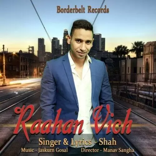 Raahan Vich Shah Mp3 Download Song - Mr-Punjab
