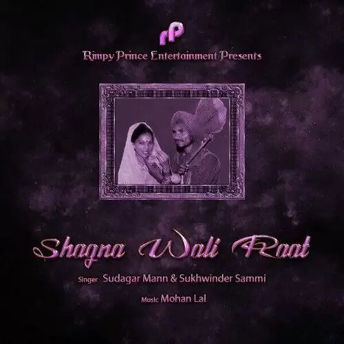 Shagna Wali Raat Sudagar Mann Mp3 Download Song - Mr-Punjab