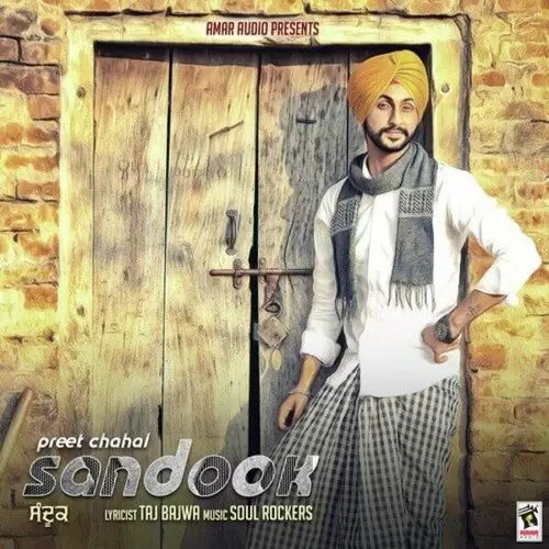 Sandook Preet Chahal Mp3 Download Song - Mr-Punjab