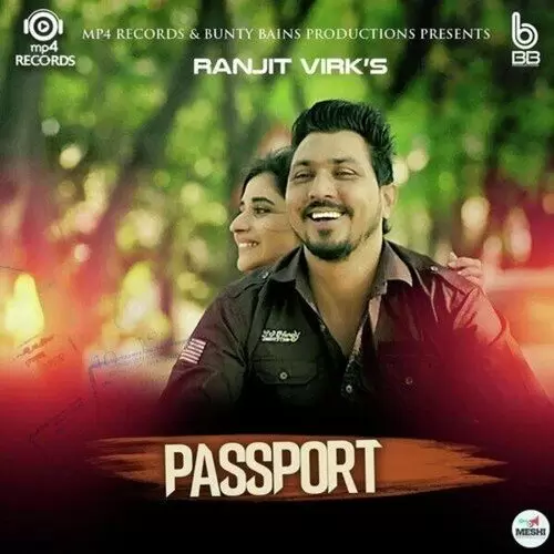 Passport Ranjit Virk Mp3 Download Song - Mr-Punjab