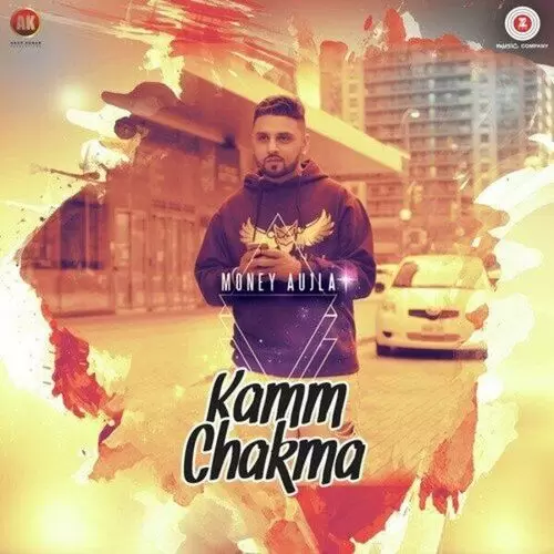 Kamm Chakma Money Aujla Mp3 Download Song - Mr-Punjab