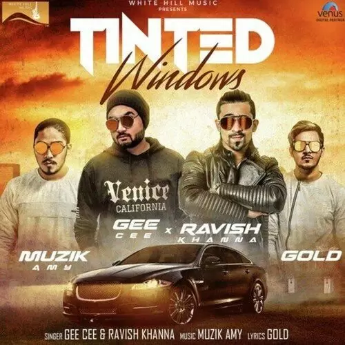 Tinted Windows Gee Cee Mp3 Download Song - Mr-Punjab