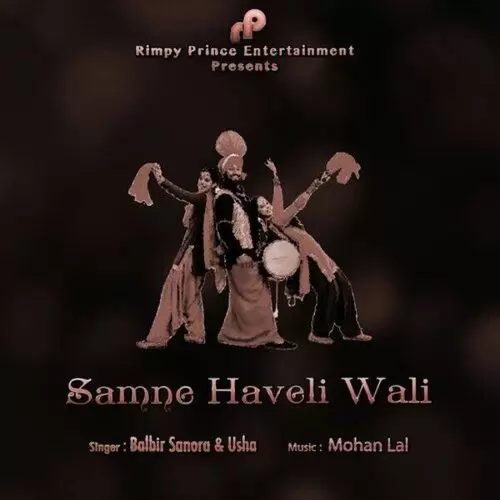Samne Haveli Wali Balbir Sanora Mp3 Download Song - Mr-Punjab