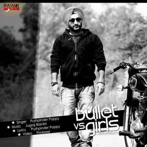 Bullet vs. Girls Pushpinder Poppy Mp3 Download Song - Mr-Punjab