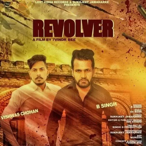 Revolver B Singh Mp3 Download Song - Mr-Punjab