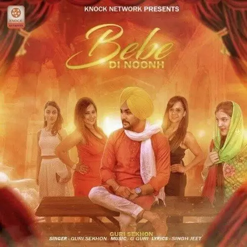 Bebe Ni Noonh Guri Sekhon Mp3 Download Song - Mr-Punjab