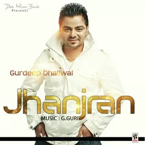 Jhanjran Gurdeep Dhaliwal Mp3 Download Song - Mr-Punjab