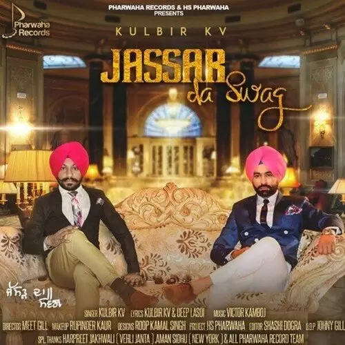 Jassar Da Swag Kulbir K.V. Mp3 Download Song - Mr-Punjab
