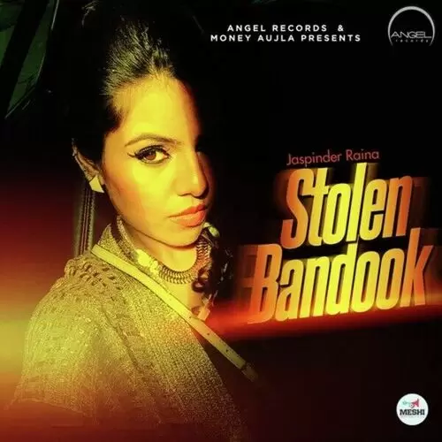 Stolen Bandook Jaspinder Raina Mp3 Download Song - Mr-Punjab
