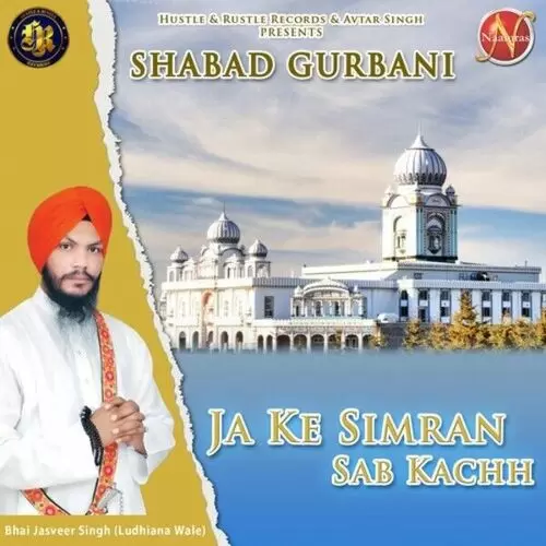 Ja Ke Simran Sab Kachh Bhai Jasveer Singh Ludhiana Wale Mp3 Download Song - Mr-Punjab