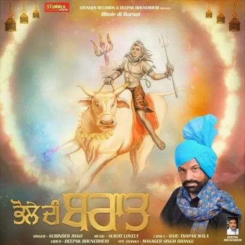 Bhole Di Baraat Surinder Jhajj Mp3 Download Song - Mr-Punjab