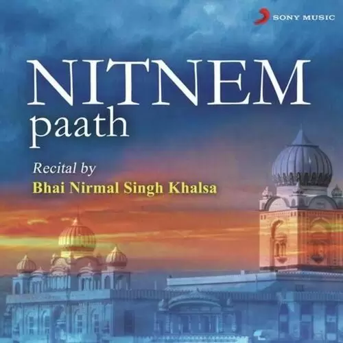 Nitnem Paath - Single Song by Bhai Nirmal Singh Khalsa - Mr-Punjab