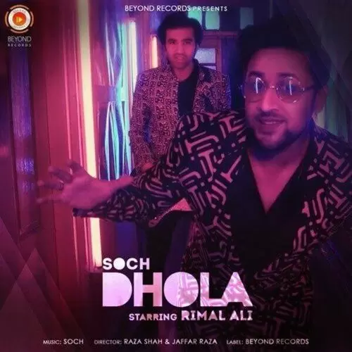 Dhola Soch Mp3 Download Song - Mr-Punjab