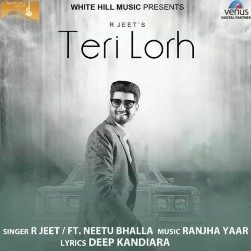 Teri Lorh R Jeet Mp3 Download Song - Mr-Punjab