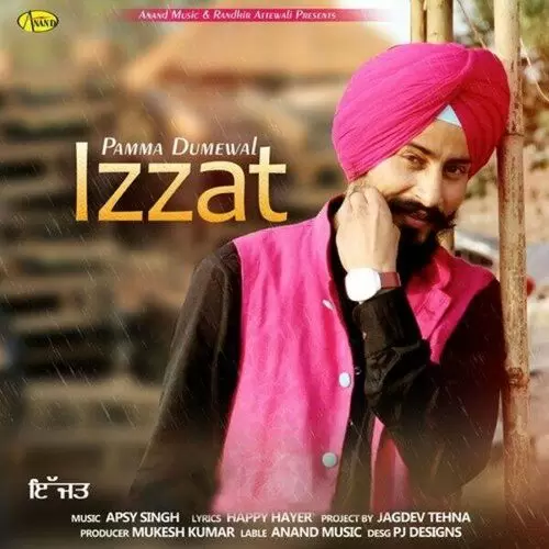 Izzat Pamma Dumewal Mp3 Download Song - Mr-Punjab
