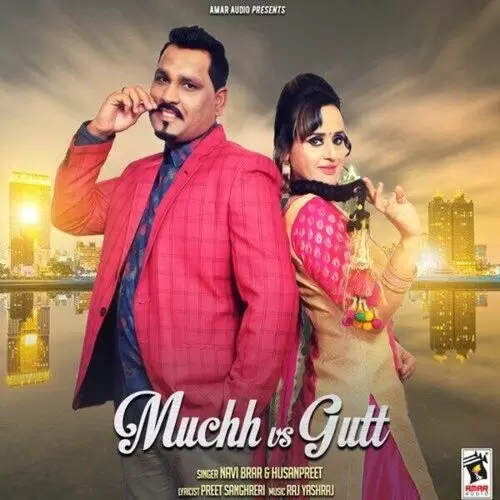 Muchh Vs Gutt Navi Brar Mp3 Download Song - Mr-Punjab