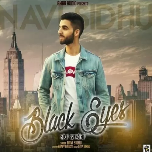 Black Eyes Navi Sidhu Mp3 Download Song - Mr-Punjab