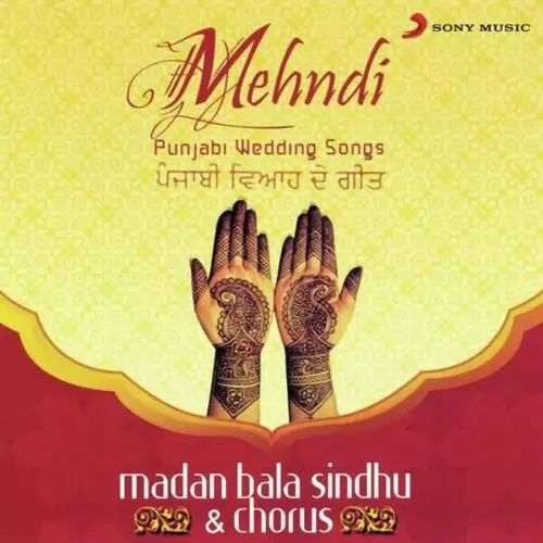 Mehndi - Single Song by Madan Bala Sindhu - Mr-Punjab