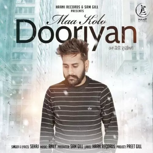 Maa Kolo Dooriyan Sehaj Mp3 Download Song - Mr-Punjab