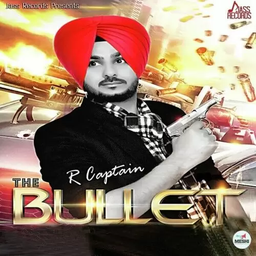 The Bullet R. Captain Mp3 Download Song - Mr-Punjab