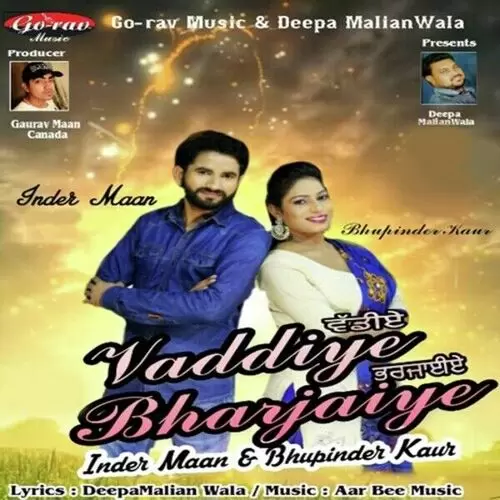 Vaddiye Bharjaiye Inder Maan Mp3 Download Song - Mr-Punjab