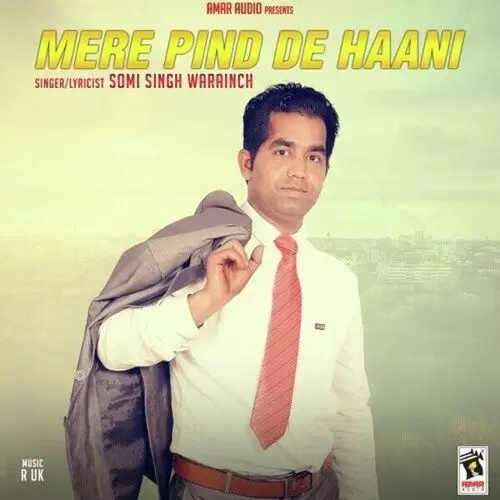 Mere Pind De Haani Somi Singh Warainch Mp3 Download Song - Mr-Punjab